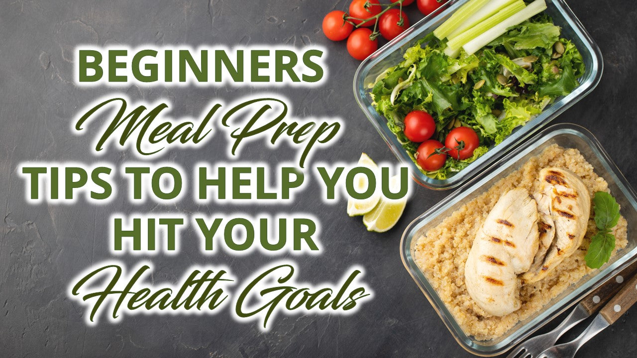 Meal prepped food in containers with a text that says "Beginners Meal Prep Tips to Help You hit your Health Goals"
