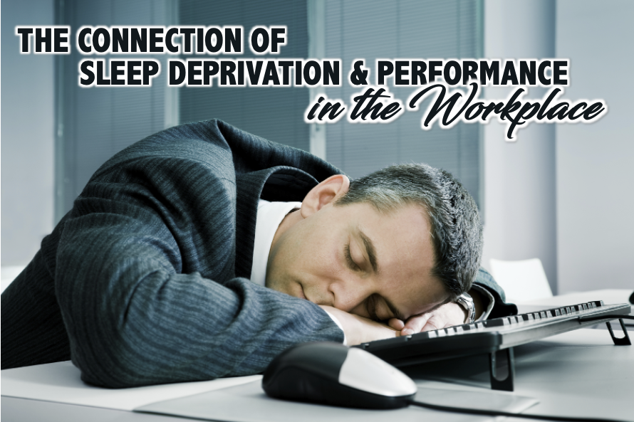 A man sleeping on his work desk with a text "The Connection of sleep deprivation & performance in the workplace"