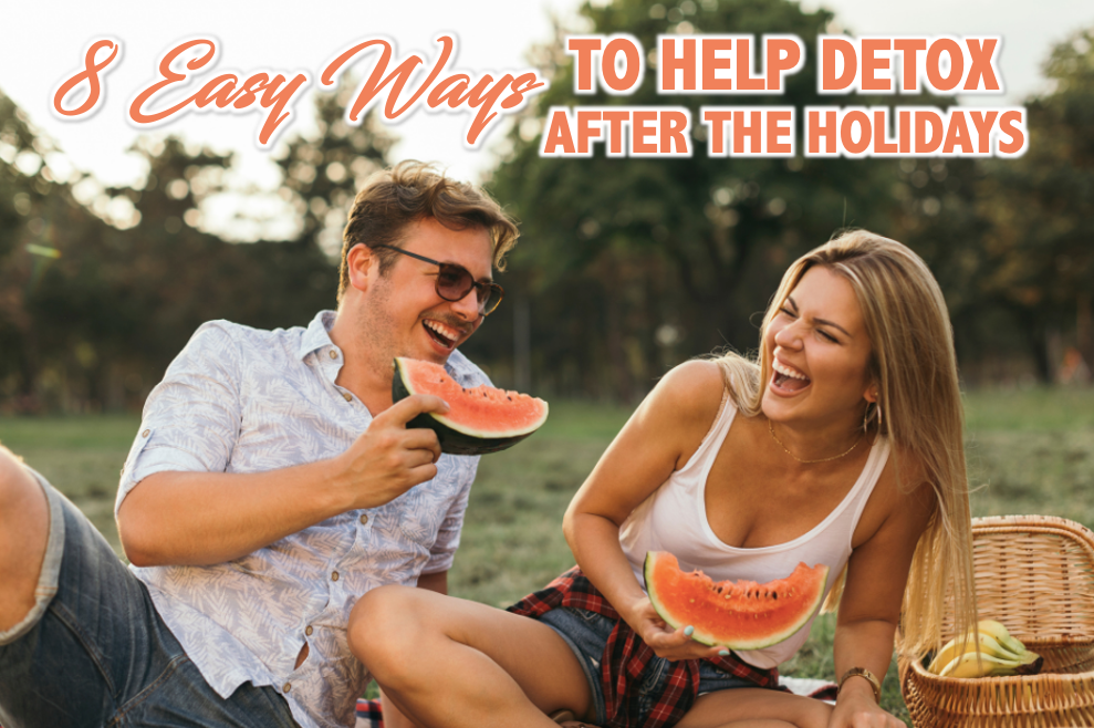 A happy man and woman eating watermelons with a text "8 easy ways to help detox after the holidays"