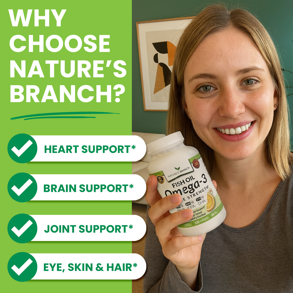 Woman holding a bottle of Nature&#39;s Branch Fish Oil Omega-3 with text highlighting benefits on a green background.