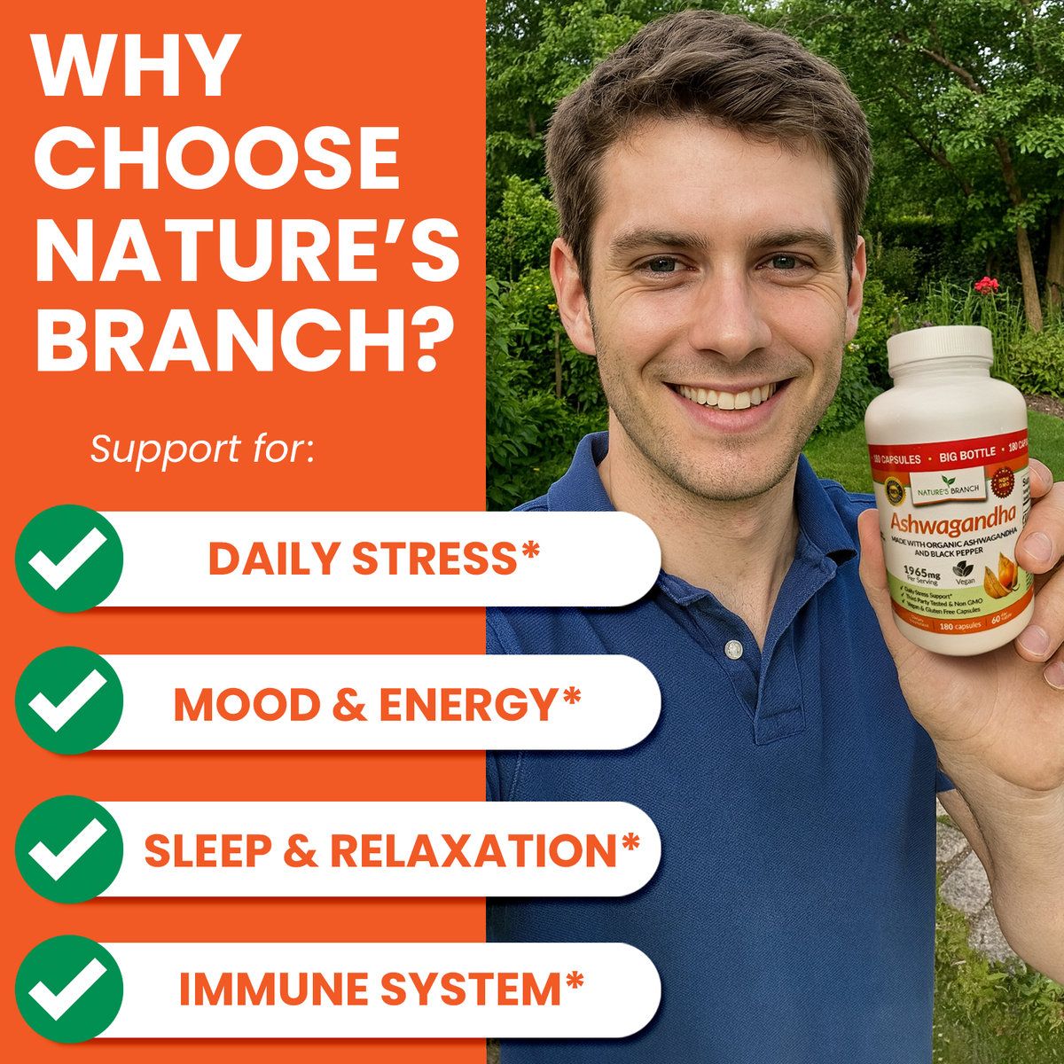 Man holding an Ashwagandha bottle of supplements with text about support for daily stress, mood &amp; energy, sleep &amp; relaxation, and immune system.